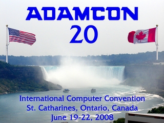 AdamCon 20, St Catherines, ON, June 19-22, 2008